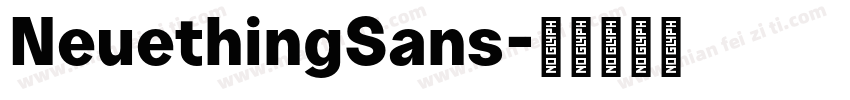 NeuethingSans字体转换