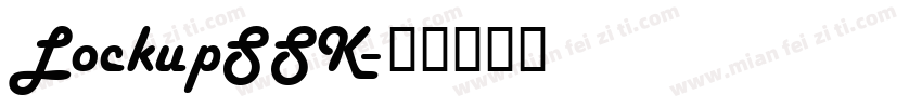 LockupSSK字体转换