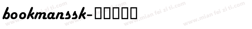 bookmanssk字体转换
