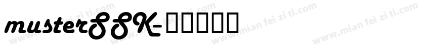 musterSSK字体转换