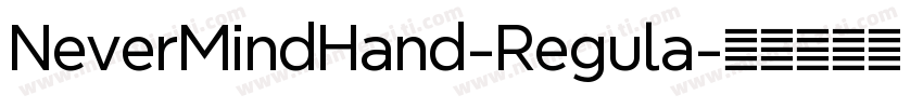NeverMindHand-Regula字体转换