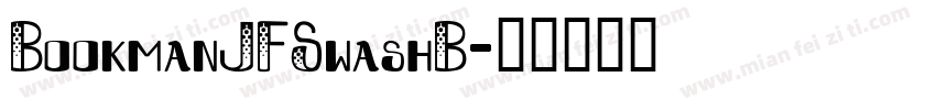BookmanJFSwashB字体转换