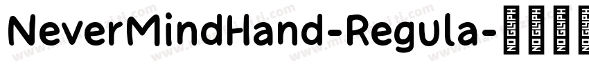 NeverMindHand-Regula字体转换