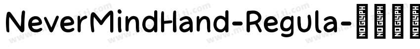 NeverMindHand-Regula字体转换
