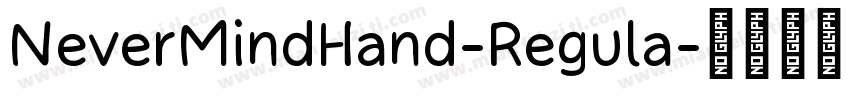 NeverMindHand-Regula字体转换