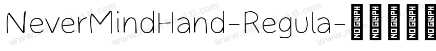 NeverMindHand-Regula字体转换