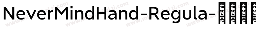 NeverMindHand-Regula字体转换