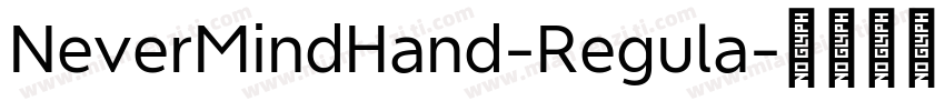 NeverMindHand-Regula字体转换