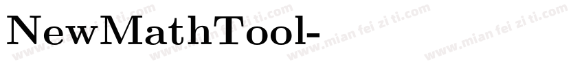 NewMathTool字体转换