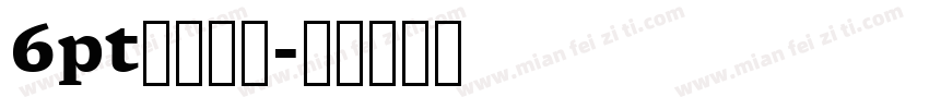 6pt罗马字体字体转换