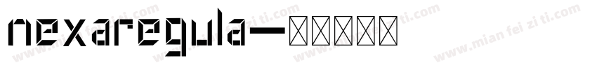 nexaregula字体转换