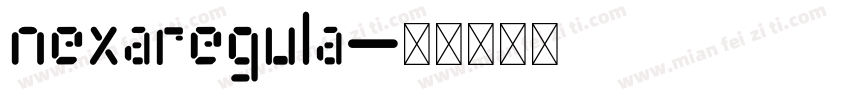 nexaregula字体转换