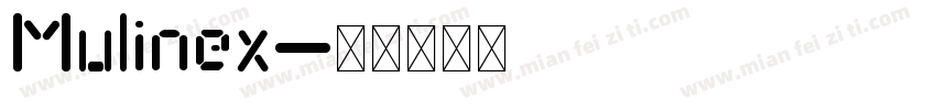 Mulinex字体转换