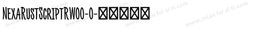 NexaRustScriptRW00-0字体转换