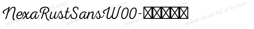 NexaRustSansW00字体转换