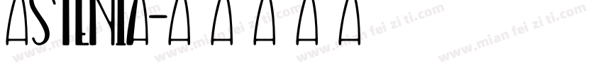 Astenia字体转换