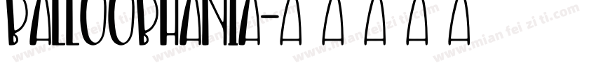 balloobhania字体转换