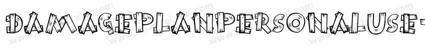 DAMAGEPLANPERSONALUSE字体转换