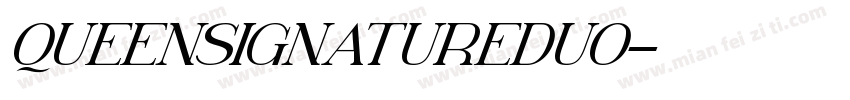QueenSignatureDuo字体转换