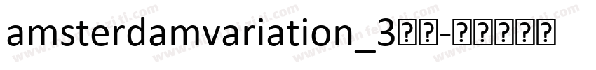amsterdamvariation_3字体字体转换