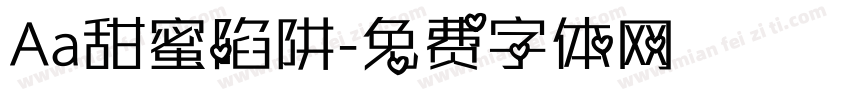 Aa甜蜜陷阱字体转换