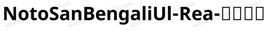 NotoSanBengaliUl-Rea字体转换