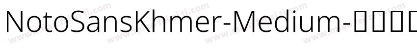 NotoSansKhmer-Medium字体转换
