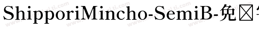 ShipporiMincho-SemiB字体转换