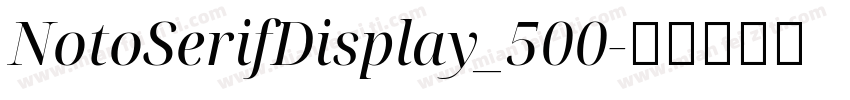 NotoSerifDisplay_500字体转换