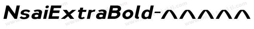 NsaiExtraBold字体转换