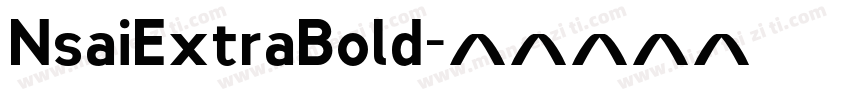 NsaiExtraBold字体转换