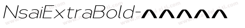 NsaiExtraBold字体转换