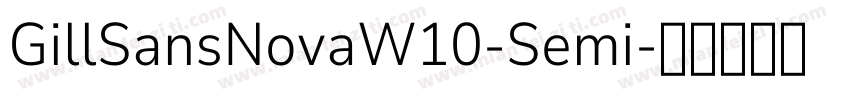 GillSansNovaW10-Semi字体转换