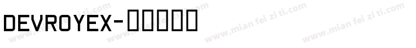 DEVROYEX字体转换