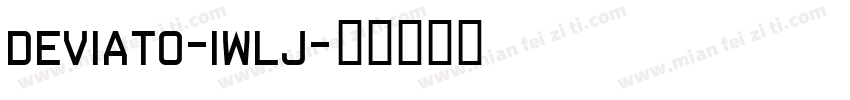 Deviato-1wlj字体转换