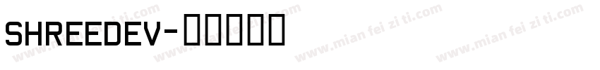 ShreeDev字体转换