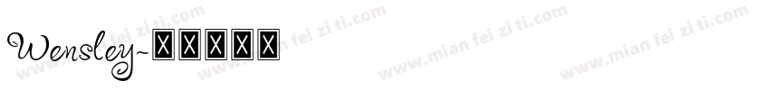 Wensley字体转换