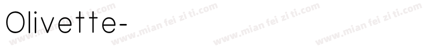 Olivette字体转换