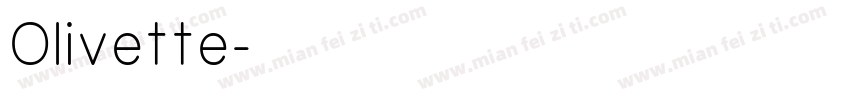 Olivette字体转换