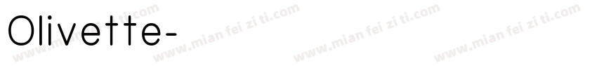 Olivette字体转换