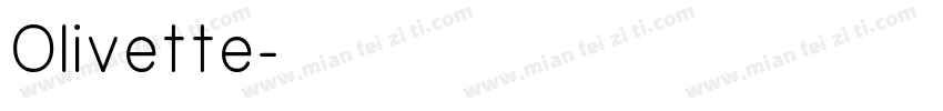 Olivette字体转换