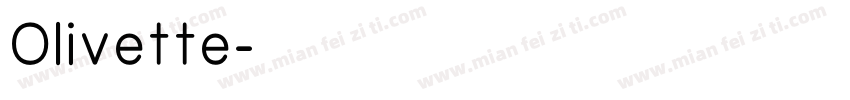 Olivette字体转换