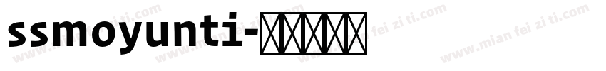 ssmoyunti字体转换
