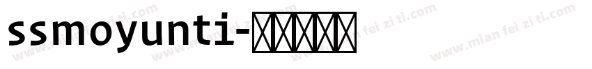 ssmoyunti字体转换