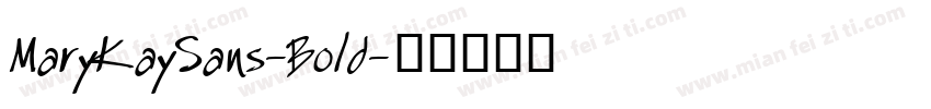 MaryKaySans-Bold字体转换