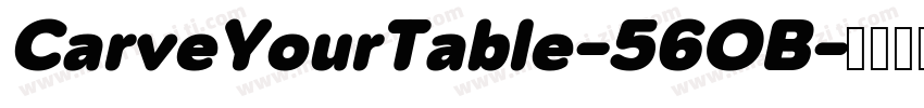 CarveYourTable-56OB字体转换
