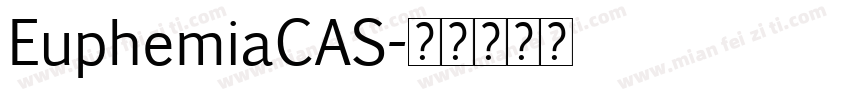 EuphemiaCAS字体转换