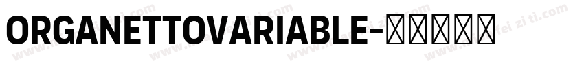 OrganettoVariable字体转换