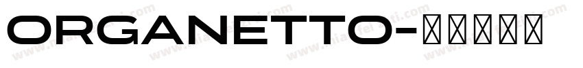 Organetto字体转换