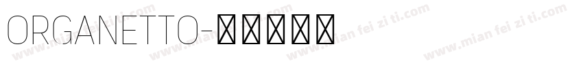 Organetto字体转换
